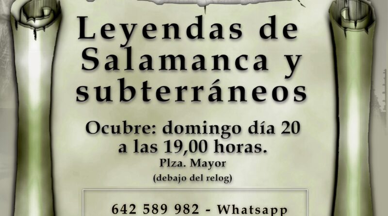 Rutas por Salamanca, Leyendas de Salamanca y subterráneos